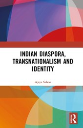 Indian Diaspora, Transnationalism and Identity