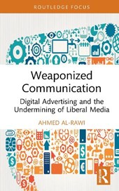 Weaponized Communication