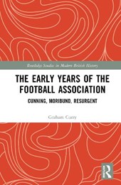 The Early Years of the Football Association