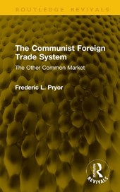 The Communist Foreign Trade System