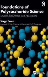 Foundations of Polysaccharide Science