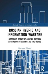 Russian Hybrid and Information Warfare