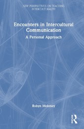 Encounters in Intercultural Communication