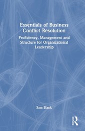 Essentials of Business Conflict Resolution