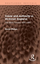 Crime and Authority in Victorian England