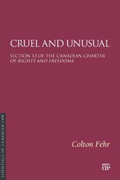 Cruel and Unusual