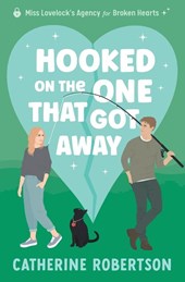 Robertson, C: Hooked On The One That Got Away