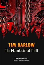 The Manufactured Thrill