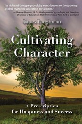 Cultivating Character