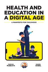 Health and Education in a Digital World