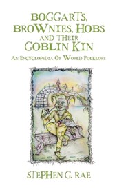 Boggarts, Brownies, Hobs and their Goblin Kin