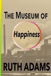 The Museum of Happiness