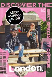 Indy Coffee Guide: London No 2