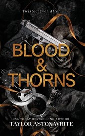 White, T: Blood and Thorns