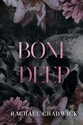 Bone Deep