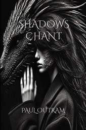 Shadows chant