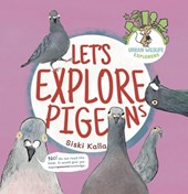 Let's Explore Pigeons
