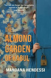 The Almond Garden of Kabul