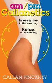 AM/PM Callanetics