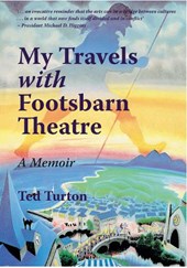 My Travels with Footsbarn Theatre