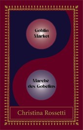 Goblin Market-Marche des Gobelins