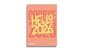 The Goodbye 2025, Hello 2026