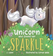The Unicorn Who Found Her Sparkle