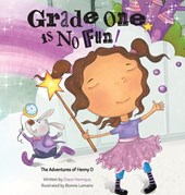 Grade One is No Fun