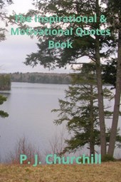The Inspirational & Motivational Quotes Book