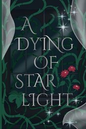 A Dying of Starlight