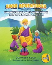 Kaur, G: Making Friends with Guru Nanak