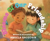 Blooms Of Our Friendship