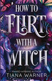 How to Flirt with a Witch