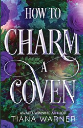 How to Charm a Coven
