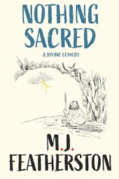 Nothing Sacred - A divine comedy