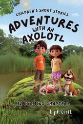 Adventures with an Axolotl