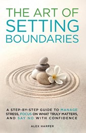 The Art of Setting Boundaries