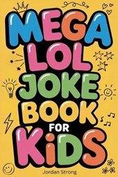 Mega LOL Joke Book for Kids
