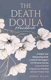 The Death Doula Handbook