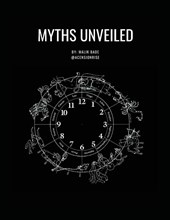 Myths Unveiled