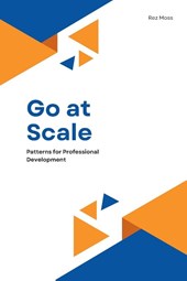 Go at Scale