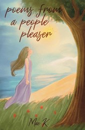 Poems From A People Pleaser