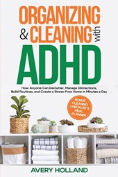 Organizing & Cleaning with ADHD