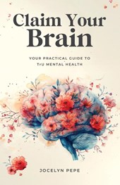 Claim Your Brain