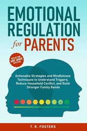 Emotional Regulation for Parents