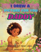 I Drew A Picture For You Daddy