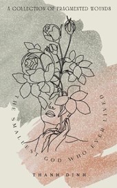 The Smallest God Who Ever Lived