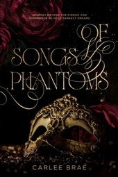 Of Songs and Phantoms