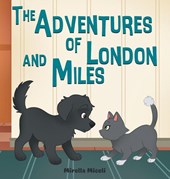The Adventures of London and Miles