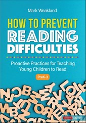 How to Prevent Reading Difficulties, Grades PreK-3
